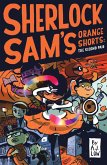 Sherlock Sam's Orange Shorts: The Second Pair (eBook, ePUB) Sherlock Sam's Orange Shorts: The Second Pair (eBook, ePUB)