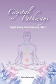 Crystal Pathways Crystal Pathways