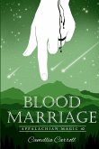 Blood Marriage