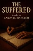The Suffered (eBook, ePUB) The Suffered (eBook, ePUB)