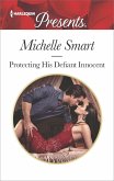 Protecting His Defiant Innocent (eBook, ePUB)
