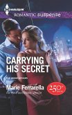 Carrying His Secret (eBook, ePUB)
