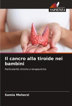 Il cancro alla tiroide nei bambini - Meherzi, Samia
