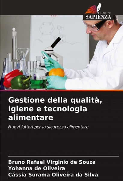 Gestione della qualità, igiene e tecnologia alimentare Gestione della qualità, igiene e tecnologia alimentare