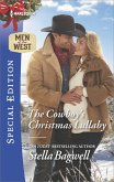 The Cowboy's Christmas Lullaby (eBook, ePUB)
