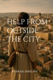 Help From Outside the City (eBook, ePUB)