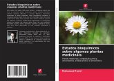 Estudos bioquímicos sobre algumas plantas medicinais