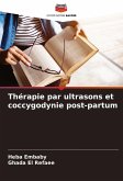 Thérapie par ultrasons et coccygodynie post-partum