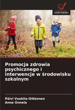 Cover Promocja zdrowia psychicznego i interwencje w ¿rodowisku szkolnym