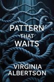 Pattern That Waits (eBook, ePUB)
