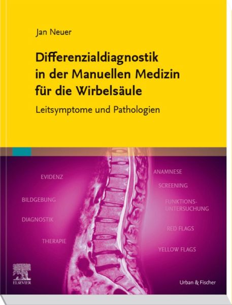 Differenzialdiagnostik in der Manuellen Medizin für die Wirbelsäule (eBook, ePUB)