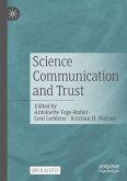 Science Communication and Trust Science Communication and Trust