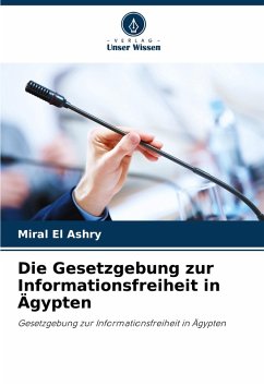 Cover Die Gesetzgebung zur Informationsfreiheit in Ägypten