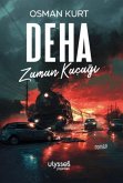 Deha - Zaman Kacagi Deha - Zaman Kacagi