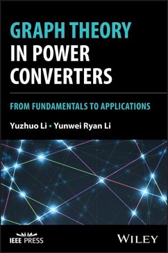 Graph Theory in Power Converters - Li, Yuzhuo; Li, Yunwei Ryan Graph Theory in Power Converters - Li, Yuzhuo; Li, Yunwei Ryan