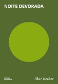 Noite devorada (eBook, ePUB)