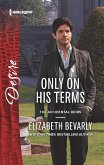 Only on His Terms (eBook, ePUB)