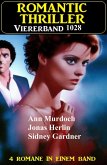Romantic Thriller Viererband 1028 (eBook, ePUB) Romantic Thriller Viererband 1028 (eBook, ePUB)