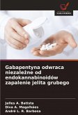 Gabapentyna odwraca niezale¿ne od endokannabinoidów zapalenie jelita grubego Gabapentyna odwraca niezale¿ne od endokannabinoidów zapalenie jelita grubego