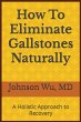 How To Eliminate Gallstones Naturally - Bild 1