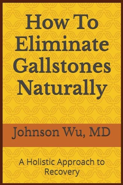 How To Eliminate Gallstones Naturally