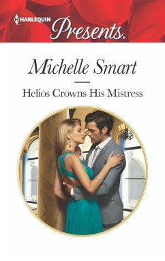 Helios Crowns His Mistress (eBook, ePUB) - Smart, Michelle