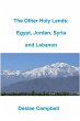 The Other Holy Lands: Egypt, Jordan,... - Bild 1