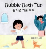 Bubble Bath Fun Bubble Bath Fun