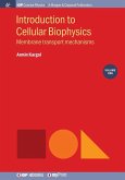 Introduction to Cellular Biophysics, Volume 1 Introduction to Cellular Biophysics, Volume 1