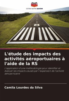 Cover L'étude des impacts des activités aéroportuaires à l'aide de la RS