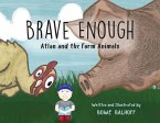 Brave Enough Brave Enough