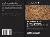 Petrografía de las principales rocas ornamentales tratadas en ES Petrografía de las principales rocas ornamentales tratadas en ES