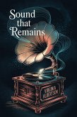 Sound That Remains (eBook, ePUB)