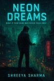 Neon Dreams (Cyberpunk-thriller, #1) (eBook, ePUB)