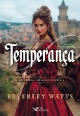 Temperança - Vol.2 (eBook, ePUB) Temperança - Vol.2 (eBook, ePUB)