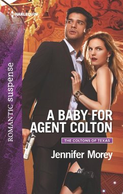 A Baby for Agent Colton (eBook, ePUB) - Morey, Jennifer