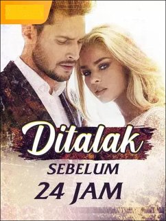 Cover Ditalak sebelum 24 jam (1, #1) (eBook, ePUB)