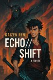 Echo//Shift (eBook, ePUB)