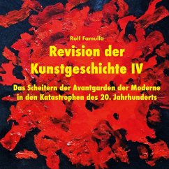 Revision der Kunstgeschichte IV Revision der Kunstgeschichte IV