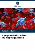 Lymphohistiozytäre Hämophagozytose