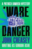 'Ware Danger 'Ware Danger