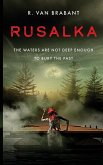 Rusalka Rusalka