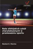 Rola sikhijskich szkó¿ charytatywnych w promowaniu sportu