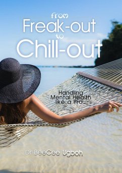 From Freak-Out to Chill-Out - Ugboh, Beecee From Freak-Out to Chill-Out - Ugboh, Beecee