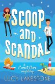 Scoop and Scandal Scoop and Scandal