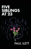 Five Siblings at 23