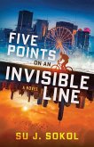 Five Points on an Invisible Line Five Points on an Invisible Line