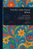 The Bay and Padie Book The Bay and Padie Book