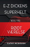 E-Z Dickens Superhelt Bog Tre Danish Edition E-Z Dickens Superhelt Bog Tre Danish Edition