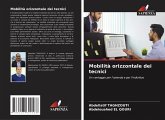 Mobilità orizzontale dei tecnici Mobilità orizzontale dei tecnici